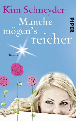 [Molly Becker 03] • Manche mägen's reicher